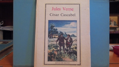 JULES VERNE - CESAR CASCABEL - CARTONATA, 212 PAG. - ED. ION CREANGA, 1988. foto