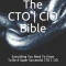 The CTO ] CIO Bible: The Mission Objectives Strategies And Tactics Needed To Be A Super Successful CTO ] CIO