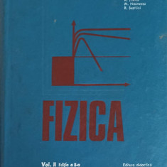 FIZICA. EDITIA A II-A VOL.2-D. BARCA-GALATEANU, R. TITEICA, M. NAUMESCU, R. SEPTILICI
