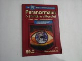 PARANORMALUL O STIINTA A VIITORULUI - EUGEN CELAN, ANDREI DOROBANTU
