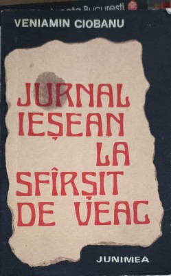 JURNAL IESEAN LA SFARSIT DE VEAC (1775-1800)-VENIAMIN CIOBANU-254871 foto