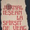 JURNAL IESEAN LA SFARSIT DE VEAC (1775-1800)-VENIAMIN CIOBANU-254871
