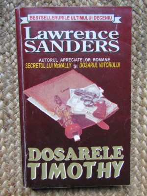 DOSARELE TIMOTHY - LAWRENCE SANDERS foto
