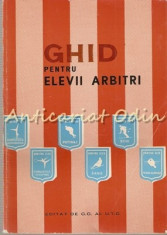 Ghid Pentru Elevii Arbitri - Organizarea Cursului De Pregatire A Arbitrilor foto