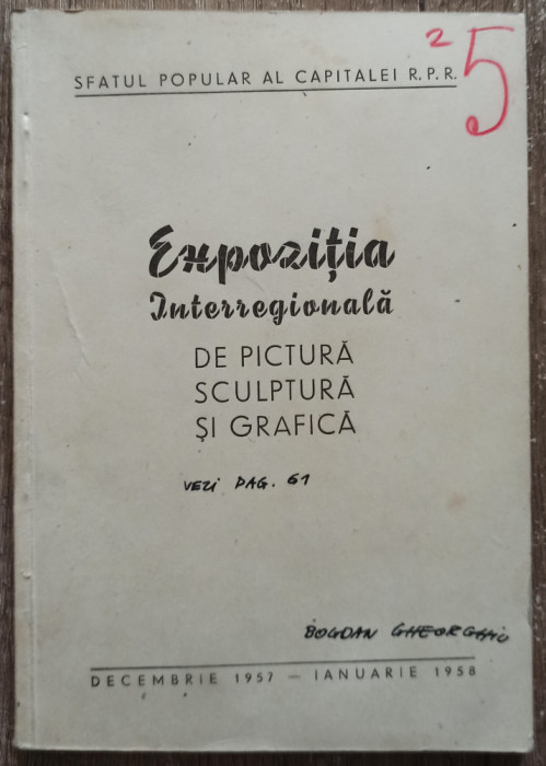 Expozitia interregionala de pictura, sculptura si grafica 1958// B. Gheorghiu