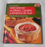 Retete Traditionale din Mexic, Caraibe si America de Sud