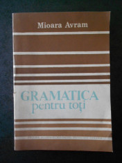 MIOARA AVRAM - GRAMATICA PENTRU TOTI (1986) foto