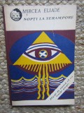 NOPTI LA SERAMPORE-MIRCEA ELIADE