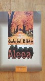 Aleea- Gabriel Dima