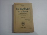 LE BANQUET OU DE L&#039;AMOUR - PLATON