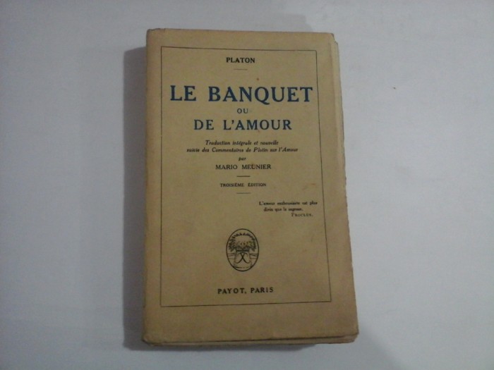 LE BANQUET OU DE L&#039;AMOUR - PLATON