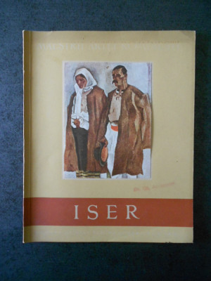 IONEL JIANU - ISER. MAESTRII ARTEI ROMANESTI (1957) foto