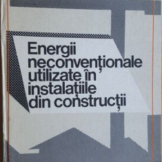 Energii neconventionale utilizate in instalatiile din constructii- M. Ilina, C. Bandrabur