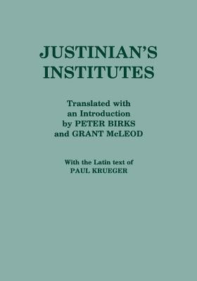 Justinian&#039;s &quot;&quot;Institutes&quot;&quot;