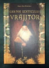 Oberon Zell-Ravenheart - Cartea ucenicului vrajitor foto