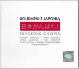 CD Fryderyk Chopin, Various &lrm;&ndash; Solidarni Z Japonią, original, Clasica