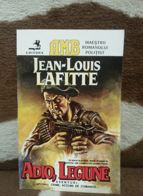 ADIO, LEGIUNE-JEAN LOUIS LAFITTE foto