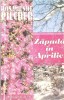 ZAPADA IN APRILIE-ROSAMUNDE PILCHER-270898