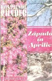 ZAPADA IN APRILIE-ROSAMUNDE PILCHER-270898