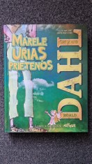 MARELE URIAS PRIETENOS - Roald Dahl foto