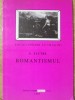 Romantismul. Enciclopedie in Imagini, F. Flutre, 1997, Fundatiei Chemarea, Album Arta, Carte Arta, 82 pagini