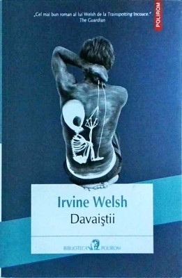 Irvine Welsh - Davaistii foto