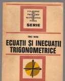 C8282 ECUATII SI INECUATII TRIGONOMETRICE DE FANICA TURTOIU