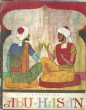 Abu-Hasan Ion Luca Caragiale Editura Tineretului 1967 Literatura Romana Clasica Proza Carte Veche Coperta Cartonata Format Buzunar