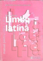 LIMBA LATINA. MANUAL PENTRU CLASA A XI-A-MONICA DUNA-330256