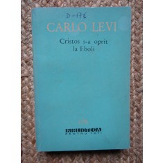 CARLO LEVI - CRISTOS S A OPRIT LA EBOLI