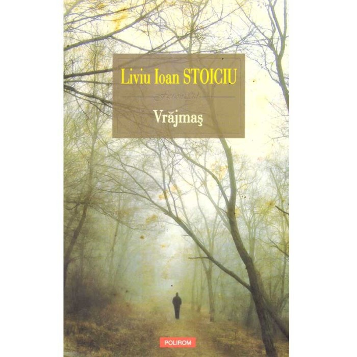 Liviu Ioan Stoiciu - Vrajmas - 136183