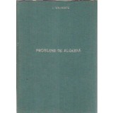 Culegere de probleme de algebra - I. Stamate, I. Stoian