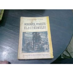 MINUNATA POVESTE A ELECTRONULUI - STEFAN GEORGESCU GORJAN