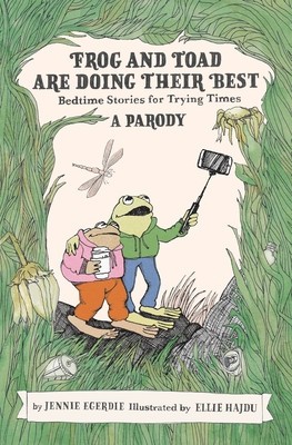 Frog and Toad Are Doing Their Best: Bedtime Stories for Trying Times foto