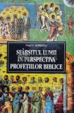Cumpara ieftin Sfarsitul Lumii in perspectiva profetiilor biblice - 1996 - V. Sorescu ($B161)