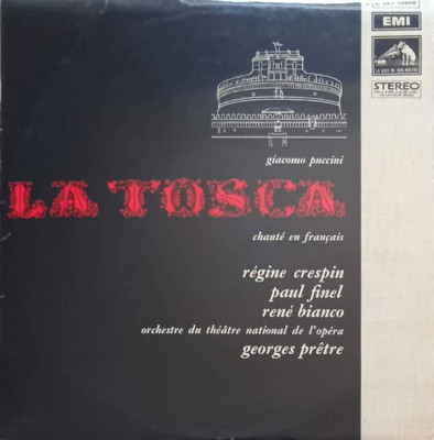 Disc vinil, LP. Giacomo Puccini, La Tosca Chante En Francais-Regine Crespin, Paul Finel, Rene Bianco, Georges Pr foto