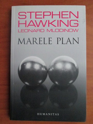 Stephen Hawking - Marele plan foto