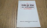 PENTRU CINE VOTAM LA 30 NOEMBRIE - Frantul Democratiei populare, 1952, 15 p.
