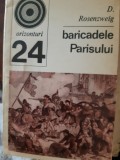 Baricadele Parisului D.Rosenzweig 1971