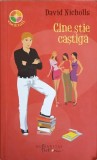 Cine Stie Castiga - David Nicholls, Humanitas, 2007, Roman, Fiction, Paperback