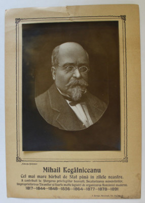 MIHAIL KOGALNICEANU , CEL MAI MARE BARBAT DE STAT PANA IN ZILELE NOASTRE ...1817 ...1891 , PLANSA DIDACTICA , INTERBELICA foto