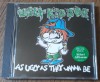 CD Ugly Kid Joe - As Ugly As They Wanna Be (1991) Editie Rara, Colectie - Mercury Europe