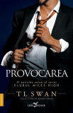 Provocarea (Vol. 4) - Paperback brosat - T. L. Swan - Leda