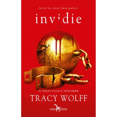 Invidie - Tracy Wolff, editia 2022 foto