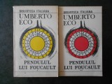 Cumpara ieftin UMBERTO ECO - PENDULUL LUI FOUCAULT 2 volume