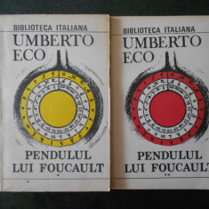 UMBERTO ECO - PENDULUL LUI FOUCAULT 2 volume