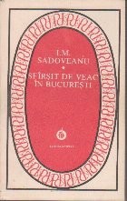 Sfarisit de veac in Bucuresti