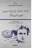 Caietul 1 (XVI) 1929-1930. Primul caiet - Antonio Gramsci, Angelo Chielli