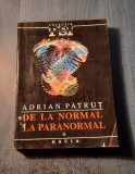 De la normal la paranormal volumul 1 Adrian Patrut