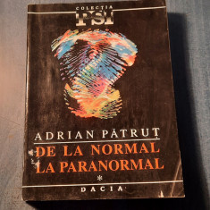 De la normal la paranormal volumul 1 Adrian Patrut